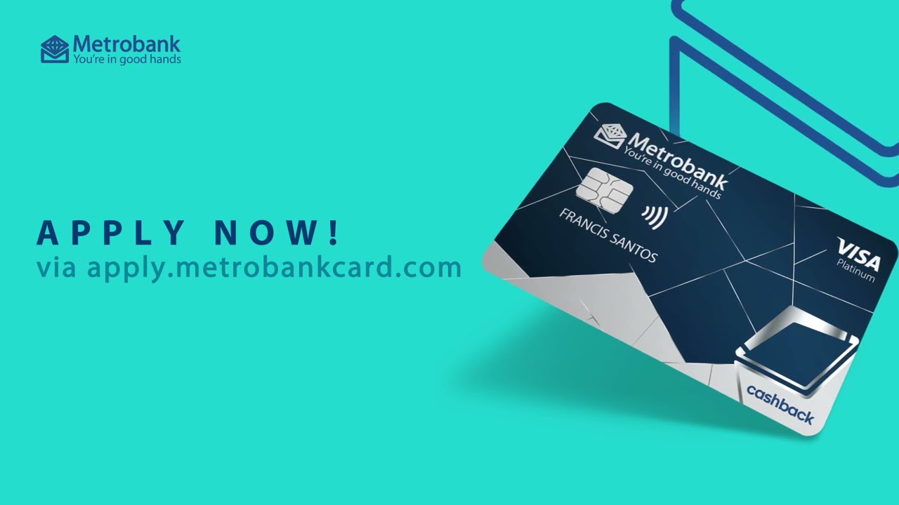 Paano Mag-apply ng Metrobank Cash Back Card Madaling Gabay sa Pagkuha ng Credit Card